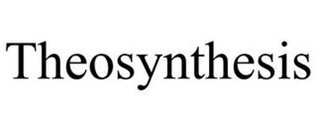 THEOSYNTHESIS