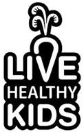 LIVE HEALTHY KIDS