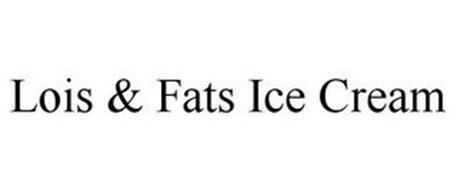 LOIS & FATS ICE CREAM