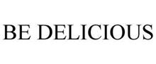 BE DELICIOUS