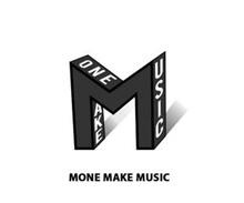 M MONE MAKE MUSIC