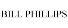 BILL PHILLIPS