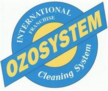 OZOSYSTEM INTERNATIONAL FRANCHISE CLEANING SYSTEM