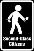 SECOND-GLASS CITIZENS