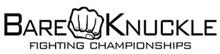 BARE KNUCKLE FIGHTING CHAMPIONSHIPS