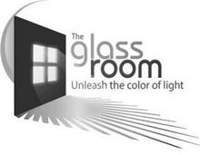 THE GLASS ROOM UNLEASH THE COLOR OF LIGHT