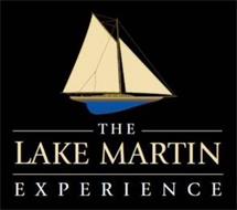 THE LAKE MARTIN EXPERIENCE