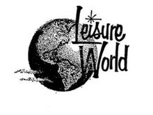 LEISURE WORLD