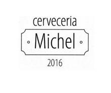 CERVECERÍA MICHEL 2016