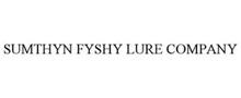SUMTHYN FYSHY LURE COMPANY