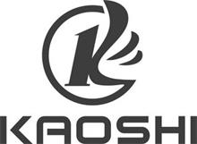 K KAOSHI