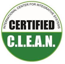 INTERNATIONAL CENTER FOR INTEGRATIVE SYSTEMS CERTIFIED C.L.E.A.N.
