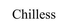 CHILLESS