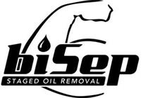 BISEP STAGED OIL REMOVAL