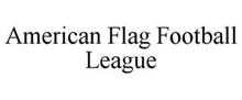 AMERICAN FLAG FOOTBALL LEAGUE