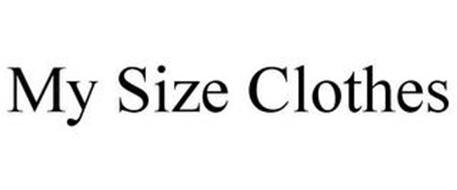 MY SIZE CLOTHES
