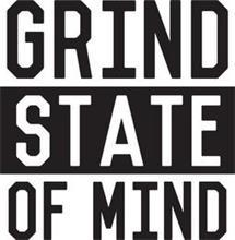 GRIND STATE OF MIND