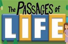 THE PASSAGES OF LIFE