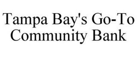 TAMPA BAY'S GO-TO COMMUNITY BANK