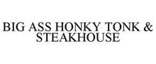 BIG ASS HONKY TONK & STEAKHOUSE