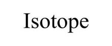 ISOTOPE
