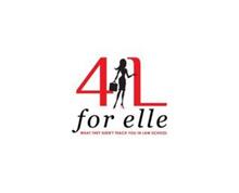 4 L FOR ELLE WHAT THEY DIDN