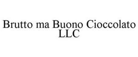 BRUTTO MA BUONO CIOCCOLATO LLC