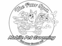 THE PAW SPA MOBILE PET GROOMING GET YOUR GROOM ON