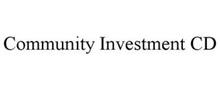 COMMUNITY INVESTMENT CERTIFICATE