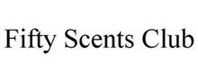 FIFTY SCENTS CLUB