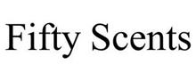 FIFTY SCENTS