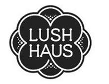 LUSH HAUS