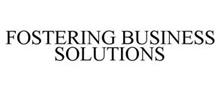 FOSTERING BUSINESS SOLUTIONS