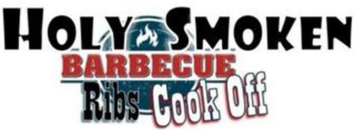 HOLY SMOKEN BBQ RIBS COOK OFF