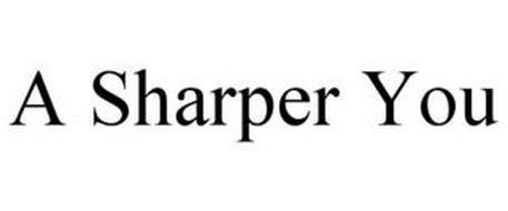 A SHARPER YOU