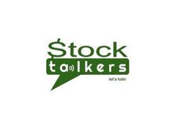 STOCK TALKERS LET'S TALK!