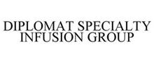 DIPLOMAT SPECIALTY INFUSION GROUP