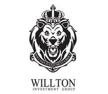 WILLTON INVESTMENT GROUP WILLTON INVESTMENT GROUPENT GROUP