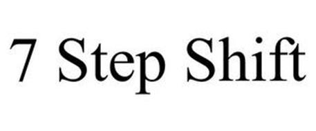 7 STEP SHIFT
