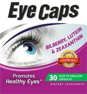 EYE CAPS BILBERRY, LUTEIN & ZEAXANTHIN LABORATORY TESTED GUARANTEED QUALITY AMS PROMOTES HEALTHY EYES 30 EASY TO SWALLOW CAPSULES DIETARY SUPPLEMENT