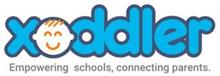 XODDLER EMPOWERING SCHOOLS, CONNECTING PARENTS