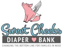 SWEET CHEEKS DIAPER BANK CHANGING THE BOTTOM LINE FOR FAMILIES IN NEED