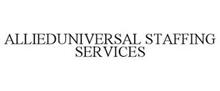 ALLIED UNIVERSAL STAFFING SERVICES