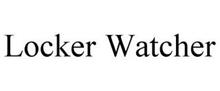 LOCKER WATCHER