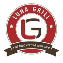 LUNA GRILL - LG - REAL FOOD CRAFTED WITH CARE