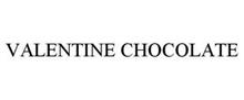 VALENTINE CHOCOLATE
