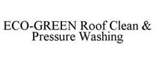 ECO-GREEN ROOF CLEAN & PRESSURE WASHING