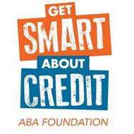 GET SMART ABOUT CREDIT ABA FOUNDATION