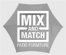 MIX AND MATCH PATIO FURNITURE