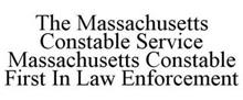 MASSACHUSETTS CONSTABLE FIRST IN LAW ENFORCEMENT
